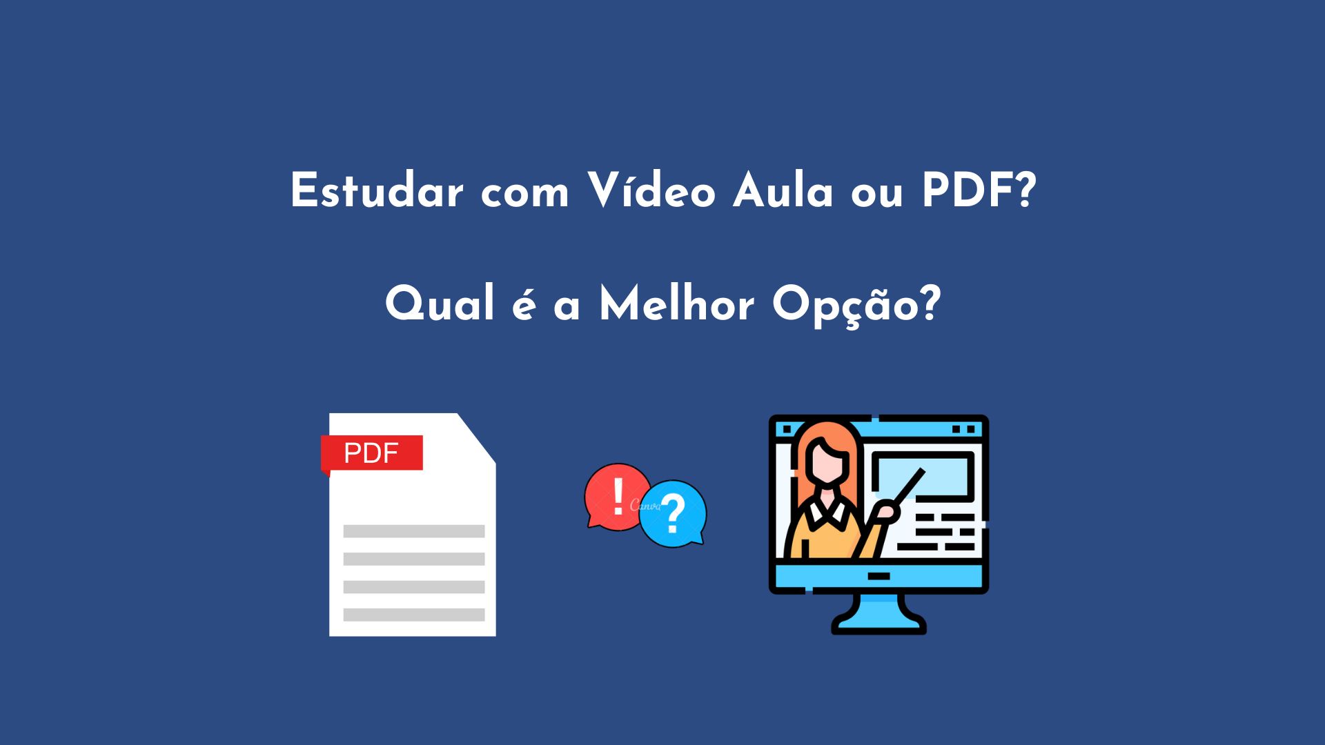 Estudar com Vídeo Aula ou PDF Qual é a Melhor Opção