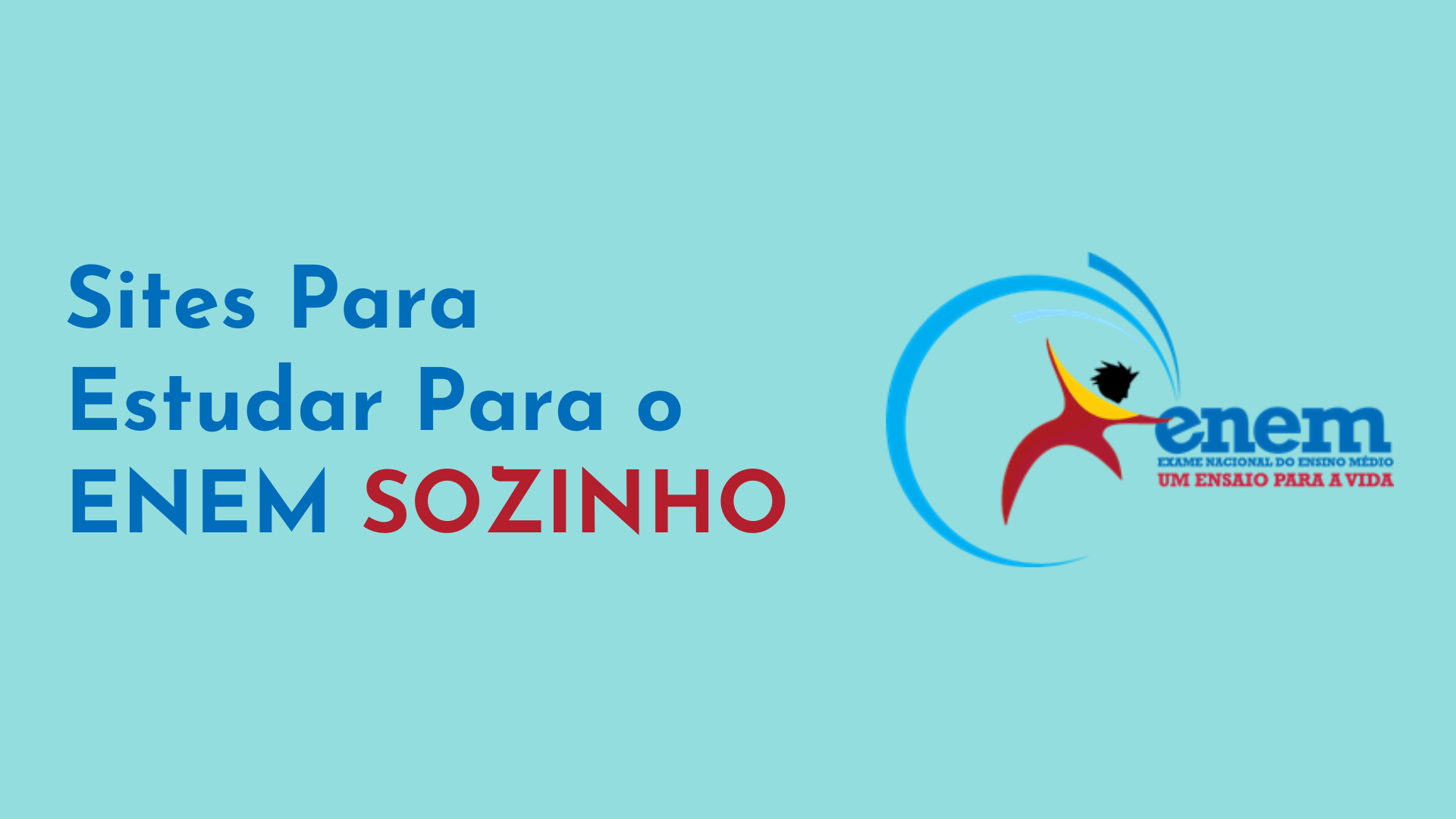 Sites para Estudar para o ENEM Sozinho