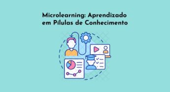 Microlearning: Aprendizado em Pílulas de Conhecimento