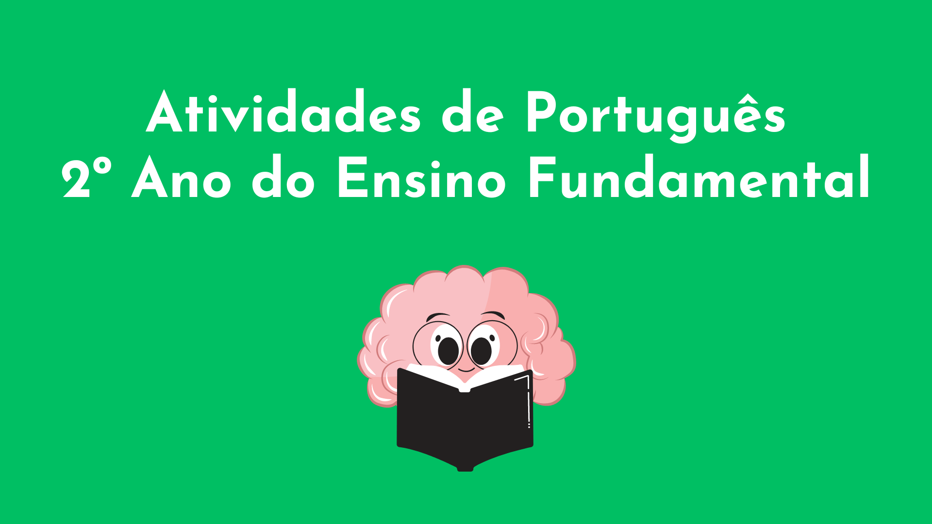 Atividades de Português 2º Ano do Ensino Fundamental