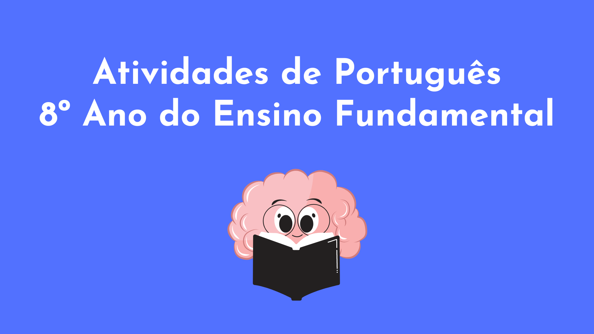 Atividades de Português 8º Ano do Ensino Fundamental