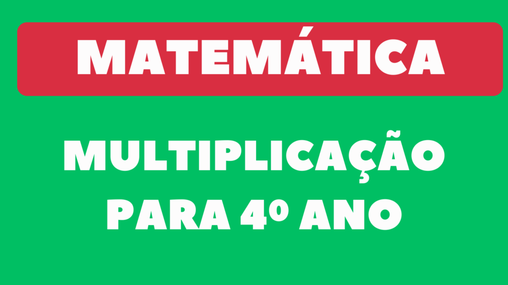 Atividade de Multiplicação para 4º Ano