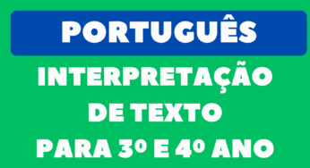 Atividades de Interpretação de Texto para 3º e 4º Ano