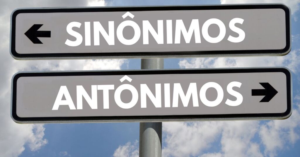 Exercícios de Sinônimos e Antônimos 6º e 7º com Gabarito
