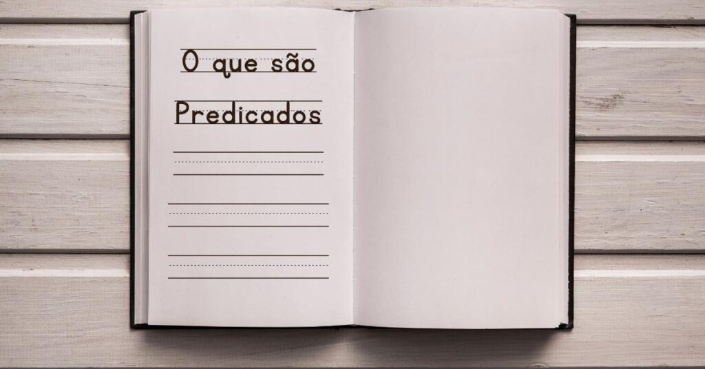 O que é Predicado Como identificar e Exemplos