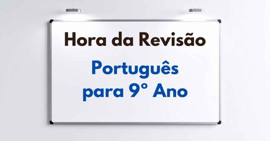Atividade de Revisão de Língua Portuguesa para 9º Ano