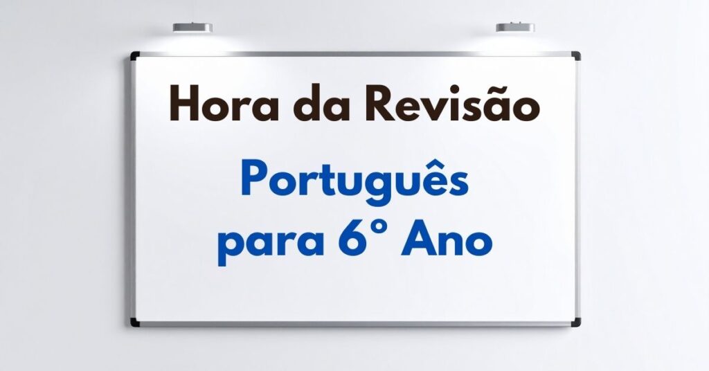 Atividade de Revisão de Português para 6º Ano